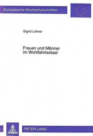 Книга Frauen und Maenner im Wohlfahrtsstaat Sigrid Leitner