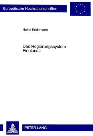 Kniha Das Regierungssystem Finnlands Helen Endemann