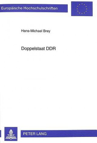 Kniha Doppelstaat Ddr Hans-Michael Brey
