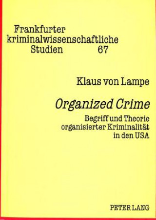 Książka Â«Organized CrimeÂ» Klaus von Lampe