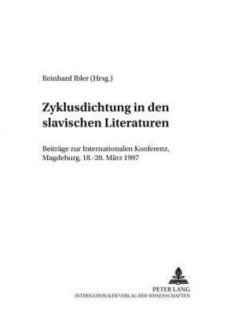 Knjiga Zyklusdichtung in den slavischen Literaturen Reinhard Ibler