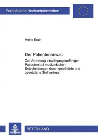 Kniha Der Patientenanwalt Heike Esch