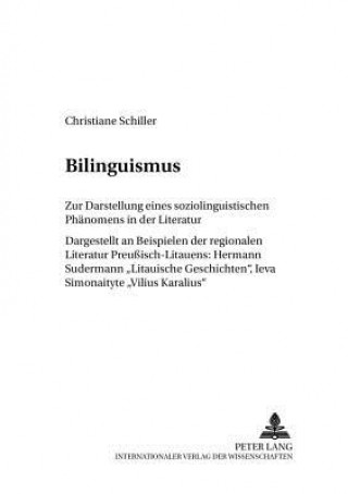 Knjiga Bilinguismus Christiane Schiller