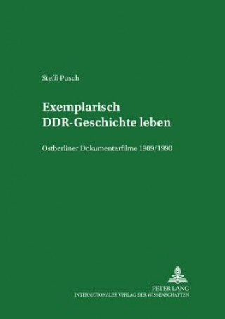 Carte Exemplarisch DDR-Geschichte leben Steffi Pusch