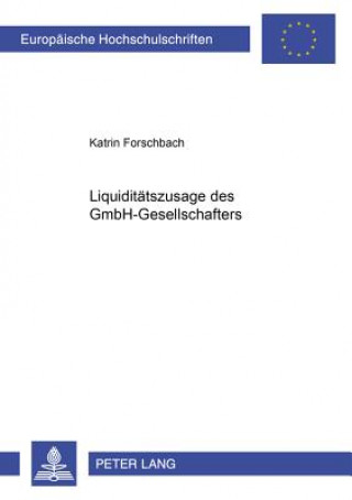 Könyv Liquiditaetszusagen des GmbH-Gesellschafters Katrin Forschbach