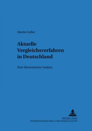 Carte Aktuelle Vergleichsverfahren in Deutschland Martin Goller