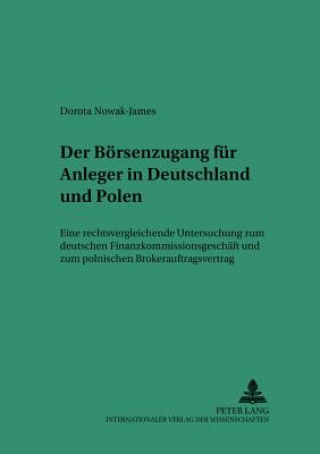 Carte Der Boersenzugang fuer Anleger in Deutschland und Polen Dorota Nowak-James