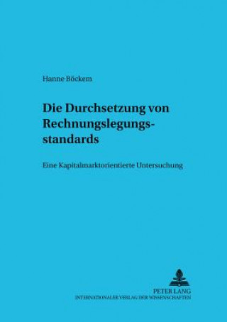 Kniha Die Durchsetzung von Rechnungslegungsstandards Hanne Böckem