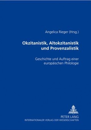 Carte Okzitanistik, Altokzitanistik und Provenzalistik Angelica Rieger