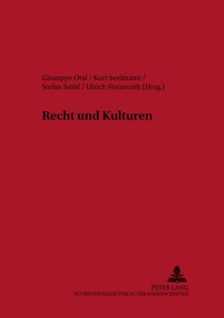 Kniha Recht und Kulturen Kurt Seelmann