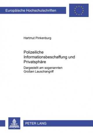 Carte Polizeiliche Informationsbeschaffung und Privatsphaere Hartmut Pinkenburg