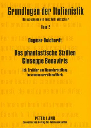 Kniha Das phantastische Sizilien Giuseppe Bonaviris Dagmar Reichardt