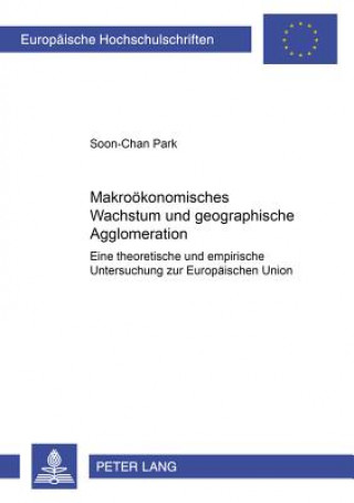 Carte Makrooekonomisches Wachstum und geographische Agglomeration Soon-Chan Park