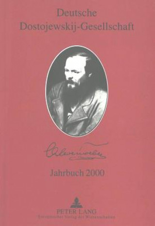 Книга Deutsche Dostojewskij-Gesellschaft- Jahrbuch 2000- Band 7 Ellen Lackner