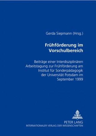 Kniha Fruehfoerderung im Vorschulbereich Gerda Siepmann