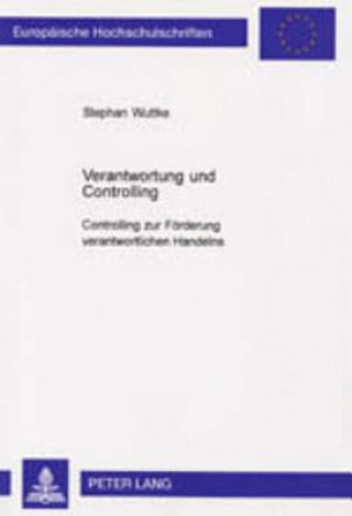 Könyv Verantwortung und Controlling Stephan Wuttke