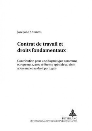 Carte Contrat de travail et droits fondamentaux José-Joao Abrantes