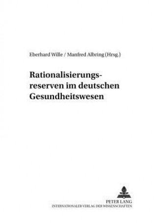 Kniha Rationalisierungsreserven im deutschen Gesundheitswesen Eberhard Wille