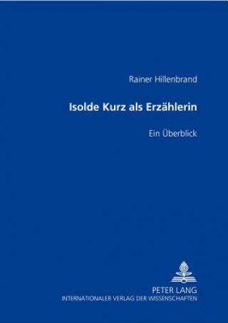 Knjiga Isolde Kurz als Erzaehlerin Rainer Hillenbrand