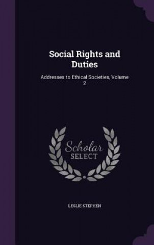 Knjiga Social Rights and Duties Stephen