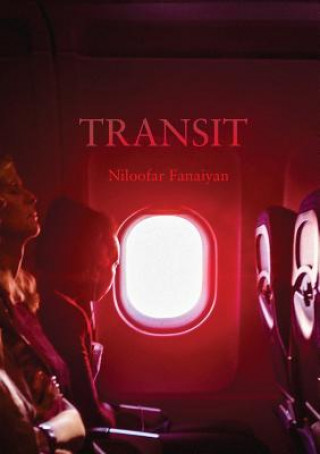 Livre Transit NILOOFAR FANAIYAN