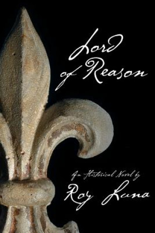 Kniha Lord of Reason ROY R LUNA