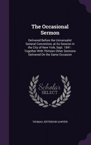 Libro Occasional Sermon Thomas Jefferson Sawyer