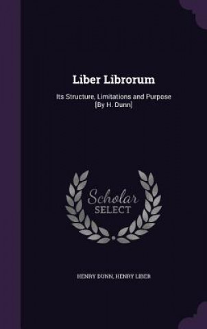 Kniha Liber Librorum Henry Dunn