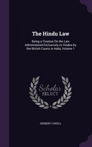 Kniha Hindu Law Herbert Cowell