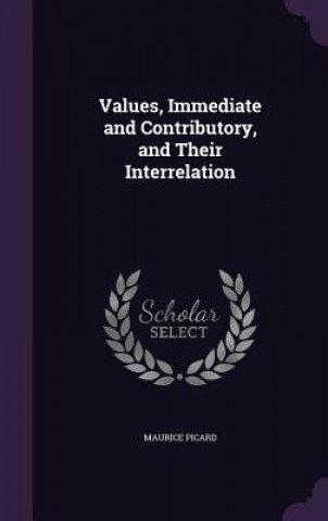 Buch Values, Immediate and Contributory, and Their Interrelation Maurice Picard