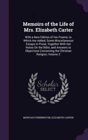 Carte Memoirs of the Life of Mrs. Elizabeth Carter Montagu Pennington