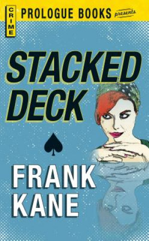 Βιβλίο Stacked Deck Frank Kane