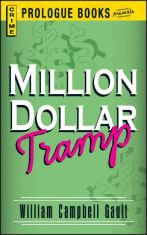 Libro Million Dollar Tramp William Campbell Gault