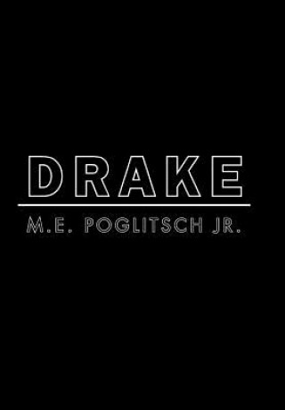 Książka Drake M.E. Poglitsch Jr.