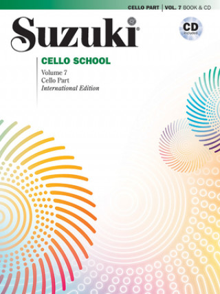 Kniha SUZUKI CELLO SCHOOL VOLUME 7 BOOK & CD SHINICHI SUZUKI