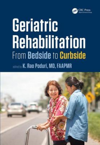 Kniha Geriatric Rehabilitation K. Rao Poduri