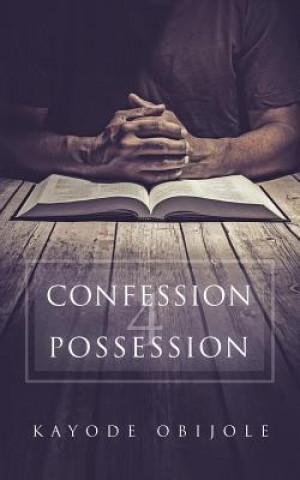 Kniha Confession 4 Possession KAYODE OBIJOLE