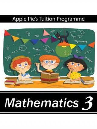 Βιβλίο Mathematics 3 Apple Pie's Tuition Programme