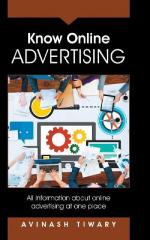 Knjiga Know Online Advertising AVINASH TIWARY