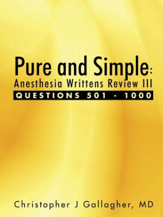 Buch Pure and Simple MD Christopher J Gallagher