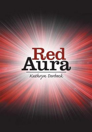 Buch Red Aura Kathryn Dorbeck