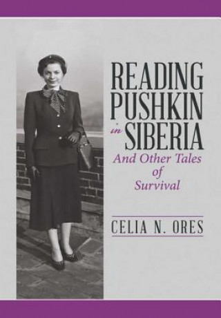 Kniha Reading Pushkin in Siberia Celia N Ores