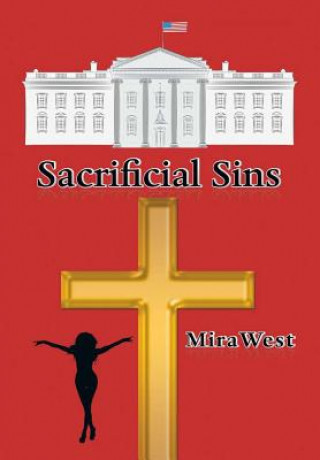 Kniha Sacrificial Sins Mira West