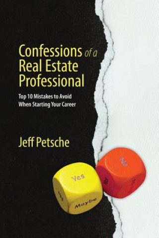Kniha Confessions of a Real Estate Professional Jeff Petsche