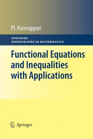 Book Functional Equations and Inequalities with Applications Pl Kannappan