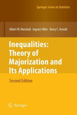 Kniha Inequalities: Theory of Majorization and Its Applications Albert W Marshall