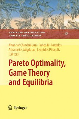 Könyv Pareto Optimality, Game Theory and Equilibria A. Migdalas