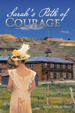 Book Sarah's Path of Courage MAZI MCBURNIE