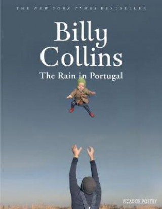 Kniha Rain in Portugal Billy Collins