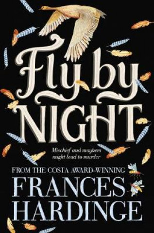 Kniha Fly By Night Frances Hardinge